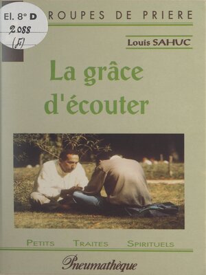 cover image of La grâce d'écouter